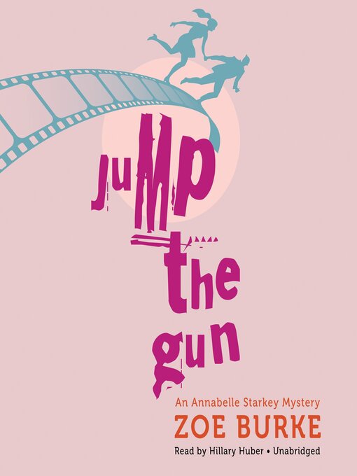 Title details for Jump the Gun by Zoe Burke - Wait list